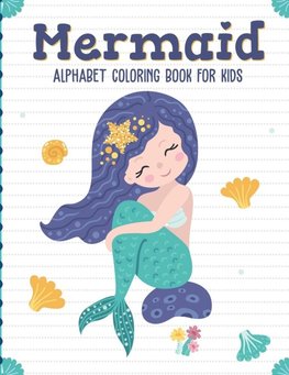 Mermaid Alphabet Coloring Book For Kids