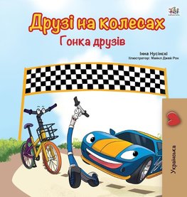 The Wheels -The Friendship Race (Ukrainian Book for Kids)