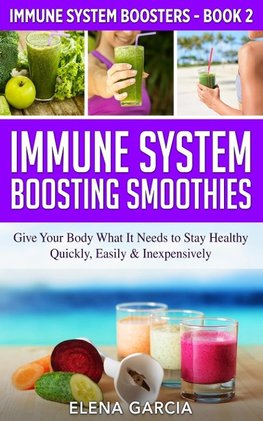 Immune System Boosting Smoothies