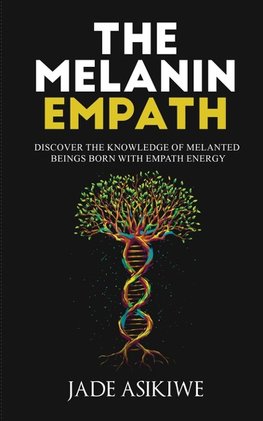 The Melanin Empath