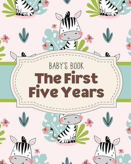 Baby's Book The First Five Years