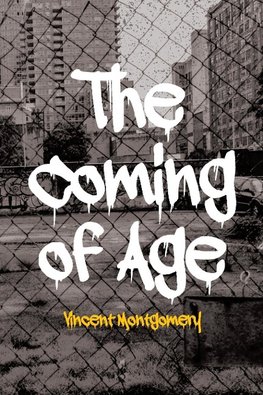 The Coming of Age