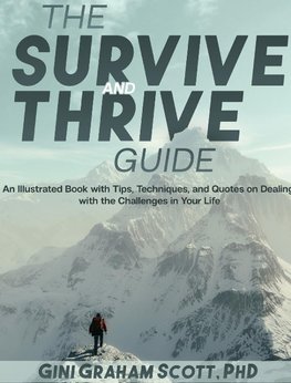 The Survive and Thrive Guide