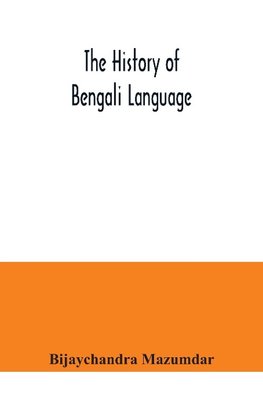 The History of Bengali Language