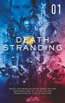 Death Stranding 1: The Official Novelization