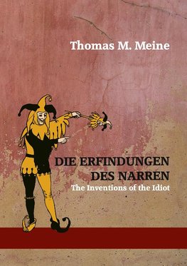 Die Erfindungen des Narren