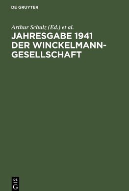 Jahresgabe 1941 der Winckelmann-Gesellschaft