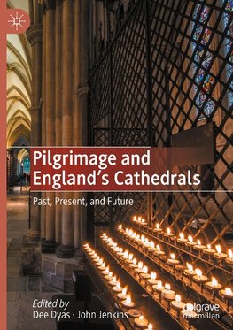 Pilgrimage and England's Cathedrals