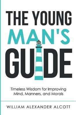 The Young Man's Guide