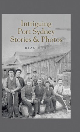 Intriguing Port Sydney Stories & Photos