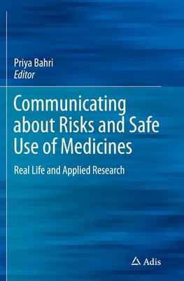 Communicating about Risks and Safe Use of Medicines