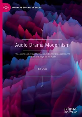 Audio Drama Modernism