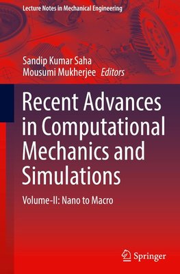 Recent Advances in Computational Mechanics and Simulations