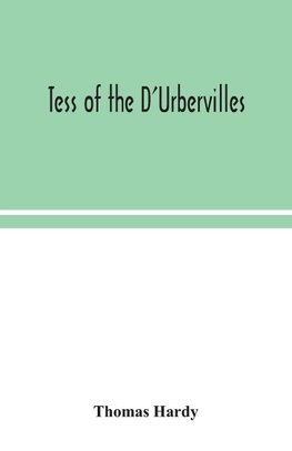 Tess of the D'Urbervilles