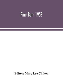 Pine Burr 1959