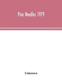 Pine Needles 1979