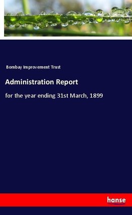 Administration Report