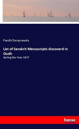 List of Sanskrit Manuscripts discoverd in Oudh