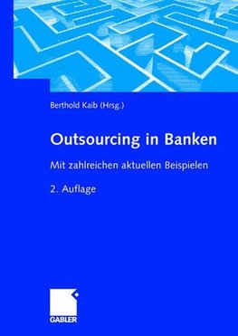 Outsourcing in Banken