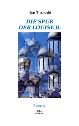 Die Spur der Louise B.