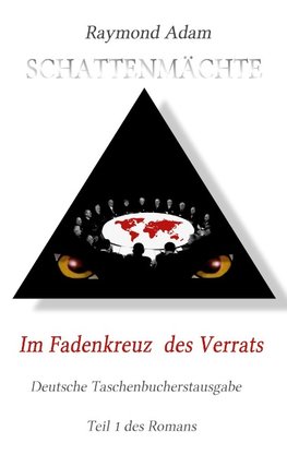 Im Fadenkreuz des Verrats