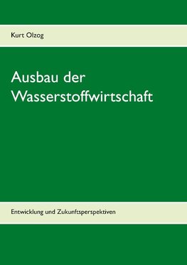 Ausbau der Wasserstoffwirtschaft