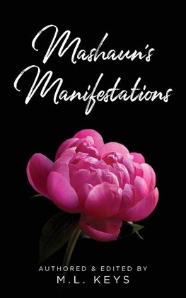 Mashaun's Manifestations