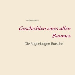 Geschichten eines alten Baumes