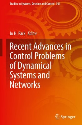 Recent Advances in Control Problems of Dynamical Systems and Networks