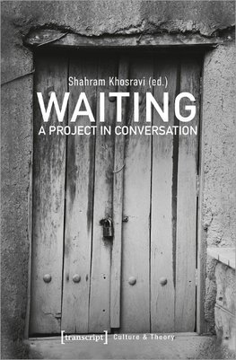 Waiting - A Project in Conversation