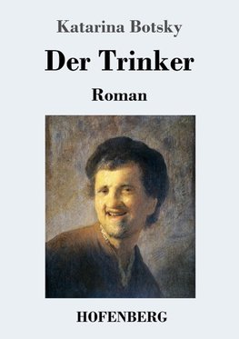 Der Trinker