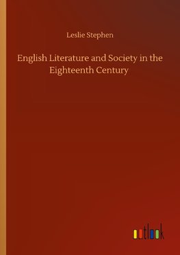 English Literature and Society in the Eighteenth Century