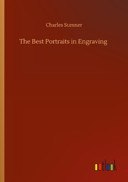 The Best Portraits in Engraving