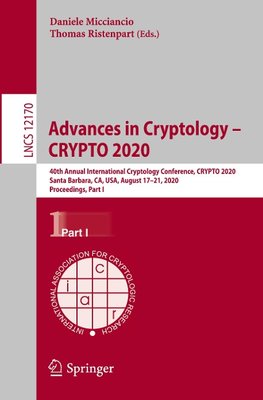 Advances in Cryptology - CRYPTO 2020