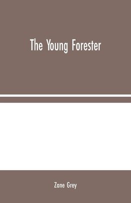 The Young Forester