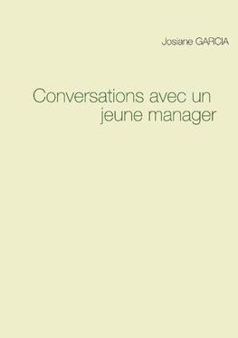 Conversations avec un jeune manager