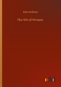 The Wit of Women