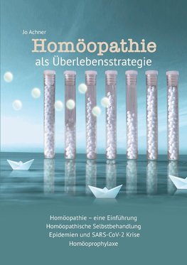 Homöopathie als Überlebensstrategie