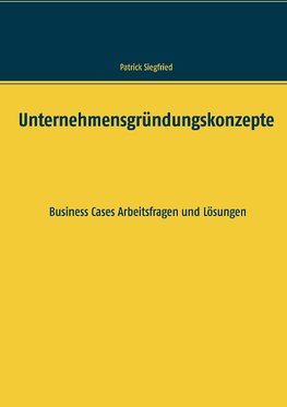 Unternehmensgründungskonzepte