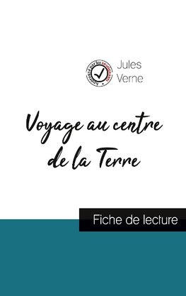 Voyage au centre de la Terre de Jules Verne (fiche de lecture et analyse complète de l'oeuvre)