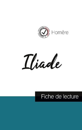 Iliade de Homère (fiche de lecture et analyse complète de l'oeuvre)