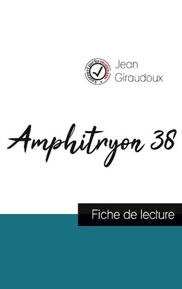 Amphitryon 38 de Jean Giraudoux (fiche de lecture et analyse complète de l'oeuvre)