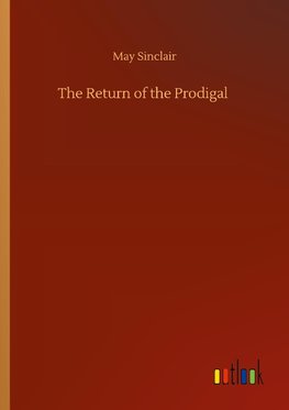 The Return of the Prodigal