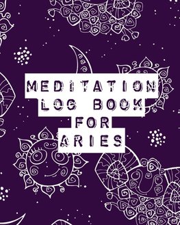 Meditation Log Book for Aries