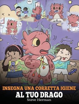 Insegna una corretta igiene al tuo drago