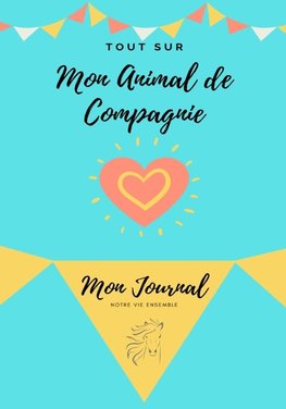 Mon Journal Pour Animaux De Compagnie