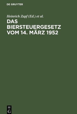 Das Biersteuergesetz vom 14. März 1952