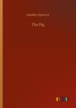 The Pig