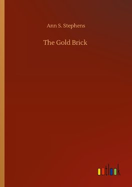 The Gold Brick