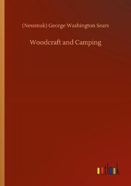 Woodcraft and Camping